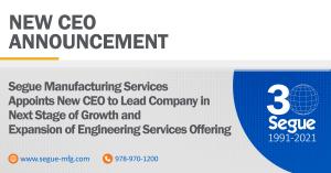 Segue Manufacturing Services Appoints New CEO