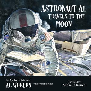 Cover of "Astronaut Al Travels to the Moon"