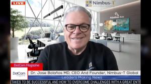 Dr. Jose Bolaños MD, prominent Enterprise Protection and Security Authentication Expert, and CEO And Founder of Nimbus-T Global In The DotCom Magazine