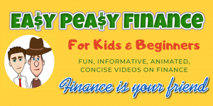 Easy Peasy Finance - Fun, Informative Financial Literacy Videos
