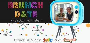 "Brunch Date with Stan & Kristen" is written in colorful text alongside an image of a light blue, retro television set that features a smiling image of Kristen and Stan with their Brunch Date mugs. .