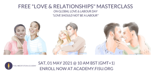 Free Love & Relationships Masterclass Sat 01 May ACADEMY.FISU.ORG