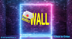 A grateful public's "thank you" message postings create THE NURSES WALL as virtual gift to the world's 27+ million frontline hero nurses, including the 1,700+ nurses and 20,000+ healthcare workers worldwide who died shielding their patients from the deadl
