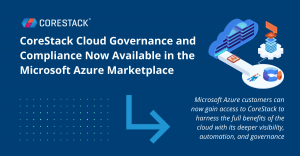 CoreStack Cloud Governance Azure Marketplace