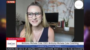 Brittany Michele Cole, Startup Business Coach,CEO of Brittany Michele Cole Coaching, Interviewed for The DotCom Magazine