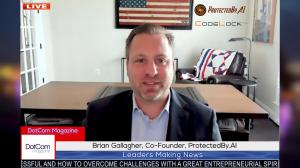 Brian Gallagher & JT Kostman, Cyber Security Experts, Co-Founders of ProtectedBy.AI, Interviewed for The DotCom Magazine