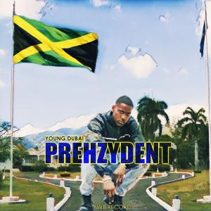 Young Dubai - PREHZYDENT