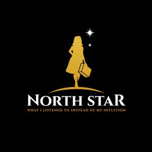 Logo showing girl in dress holding suitcase with star above and words North Star What I Listened to Instead of My Intuition