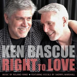 "Right To Love" new song release photo of artist Ken Bascue with his husband Richard