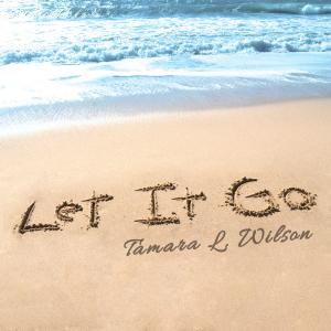 Tamara L. Wilson - Let It Go Cover