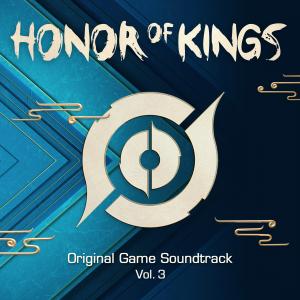 Front cover artwork of Honor of Kings Original Game Soundtrack, Vol. 3