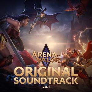 Front cover artwork of Arena of Valor Original Game Soundtrack, Vol. 1