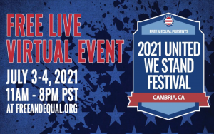 Free & Equal Presents 2021 United We Stand Festival