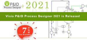 Visio P&ID Process Designer 2021 - A Cutting-edge cost effective Solution for Process Industry