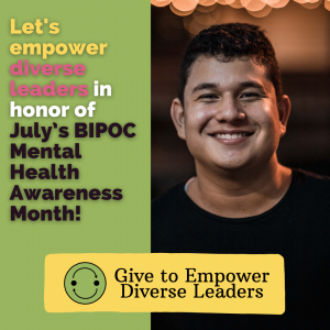 Hispanic man smiling to be a chapter leader with text that talks about empowering diverse leaders for BIPOC Mental Health Month