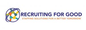 Recruiting for Good helps companies find talented professionals. And generates proceeds to make a positive impact #staffingsolutions #makepositiveimpact www.RecruitingforGood.com