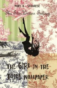 Front cover of The Girl in the Toile Wallpaper