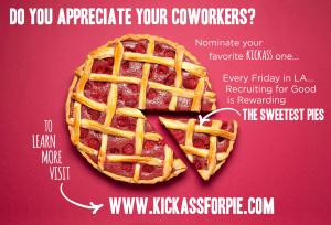 Fun loving staffing agency, Recruiting for Good helps companies find talented professionals and generates proceeds to make a positive impact Inspired by Parrish Walsh who designed this for Recruiting for Good #kickassforpie #recruitingforgood #parrishwalsh www.KickassforPie.com