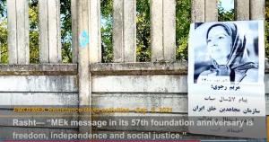 September 8, 2021 - "Maryam Rajavi: The message of the start of the 57th year of the life of the MEK is freedom, independence and social justice," "Maryam Rajavi: Hail to all MEK freedom fighters who never give up on their struggle for freedom," .