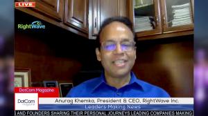 Anurag Khemka, Distinguished Marketing Automation Expert, and President & CEO of RightWave Inc, Zoom Interviewed