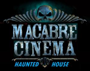 Macabre Cinema Haunted House Opens After a Season Off