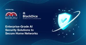 Mercku and BlackDice bring enterprise-grade AI solutions for secure smart home WiFi