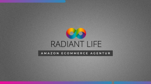 Radiant Life - Amazon Marketing Agentur