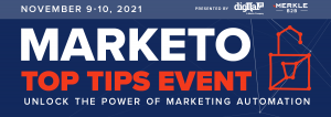 Unlock the power of marketing automation at Digital Pi Marketo Top Tips Event November 9-10, 2021
