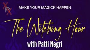 #1 Ranked Podcast The Witching Hour with Patti Negri on Paraflixx