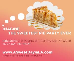 Recruiting for Good sponsors A Sweet Day in LA, The Sweetest Parties for Talented Kids, RSVP to Earn and Enjoy LA's Best Pie Treats #asweetdayinla #pieparty #appreciatetoday www.ASweetDayinLA.com