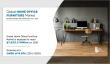 Home Office Furniture Market Outlook 2030 : Industry Size, CAGR, Trends And Forecast Analysis