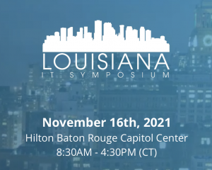 The Louisiana IT Symposium, now in its 9th year is the largest technology conference of its kind in the state, is designed to help grow and educate the next generation of leaders Louisiana IT Symposium