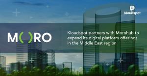 Kloudspot partners with Moro Hub to expand its digital platform offerings in the Middle East region