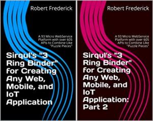 3 Ring Binder for IoT, Mobile, and Social Apps by Robert Frederick, Ex-Amazon Exec (Cover of two book series)