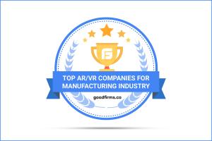 Top AR-VR Companies for Manufacturing Industry_GoodFirms