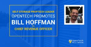 Bill Hoffman Promoted to CRO of Self Storage PropTech Leader OpenTech Alliance