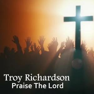 Troy Richardson: ONE MAN, ONE GUITAR, ONE ANOINTING 2