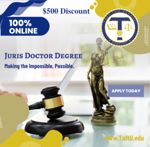 100% Online Juris Doctor Degree. Making the Impossible, Possible. Apply Today. $500 Discount. www.TaftU.edu. Image of Computer next to Lady Justice and Judge Gavel