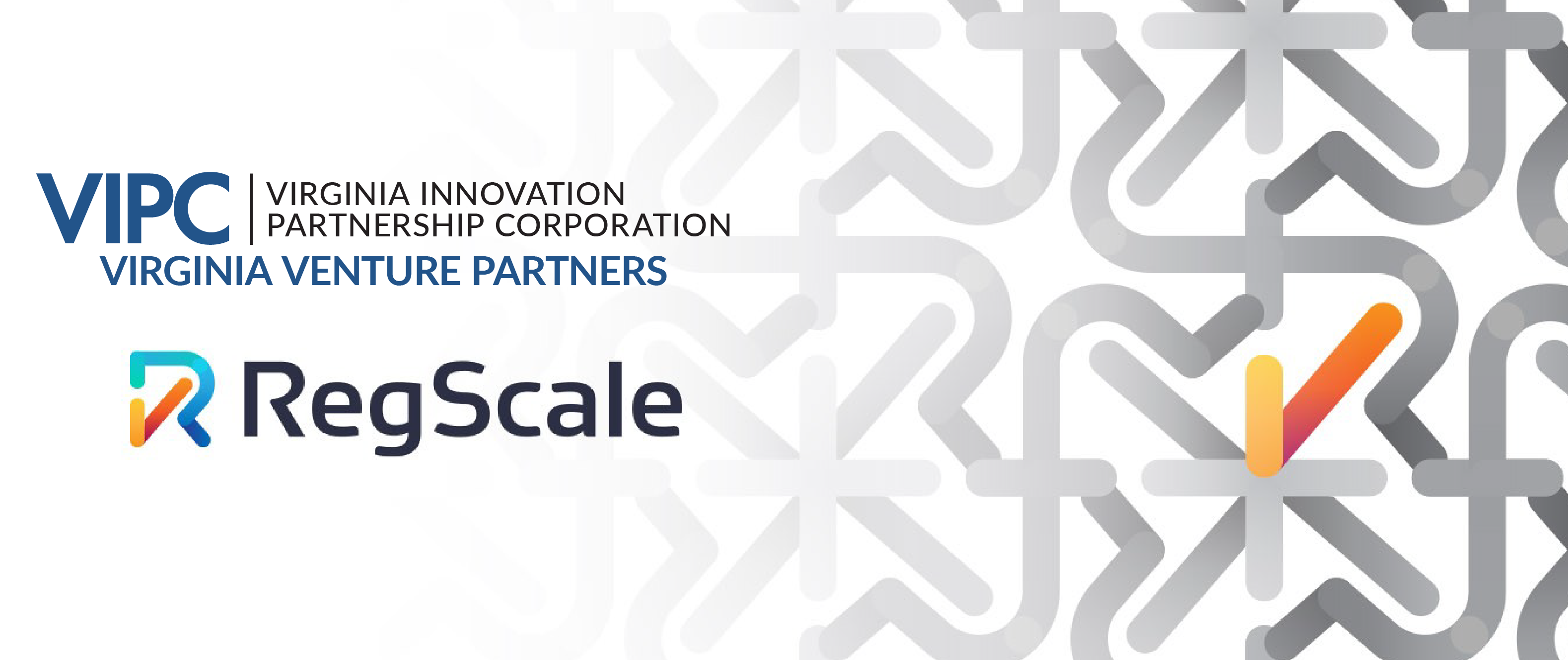 VIPC’s Virginia Venture Partners Investment In RegScale Supports ...