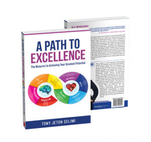 A Path to Excellence Book by Tony J Selimi