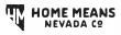 Home Means Nevada Co. Marks Two Decades of Success as a Pioneer in State-Inspired Apparel